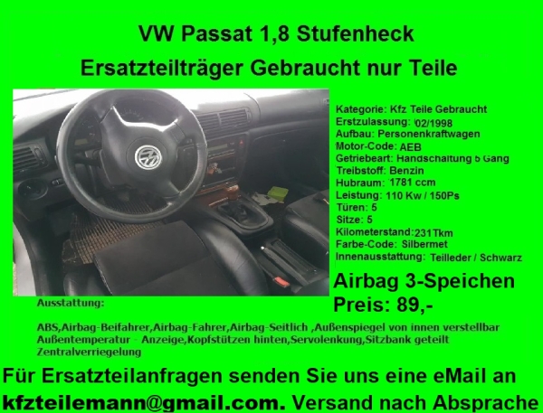 Airbag Fahrer VW Passat 1,8 Benzin Ersatzteile